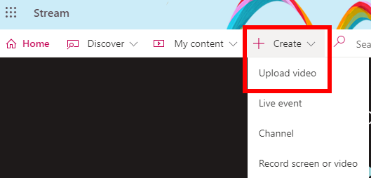 Image showing where to find the options 'Create' and then 'Upload Video'
